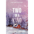 Two of a Kind: A forced proximity sapphic holiday romance