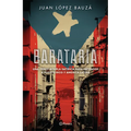 Barataria: Una Reinterpretación Moderna del Qijote / Barataria: A Modern-Day Retelling of Don Quixote