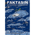 Faktasin: Den svenskspråkiga science fiction-litteraturens historia. BAND 1: Från begynnelsen till och med mellankrigstiden