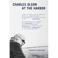 Charles Olson at the Harbor