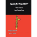 Fascism: The Total Society