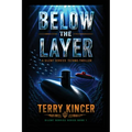 Below the Layer