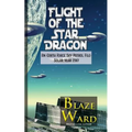 Flight of the Star Dragon