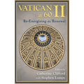 Vatican II at 60: Re-Energizing the Renewal