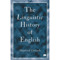 The Linguistic History of English: An Introduction