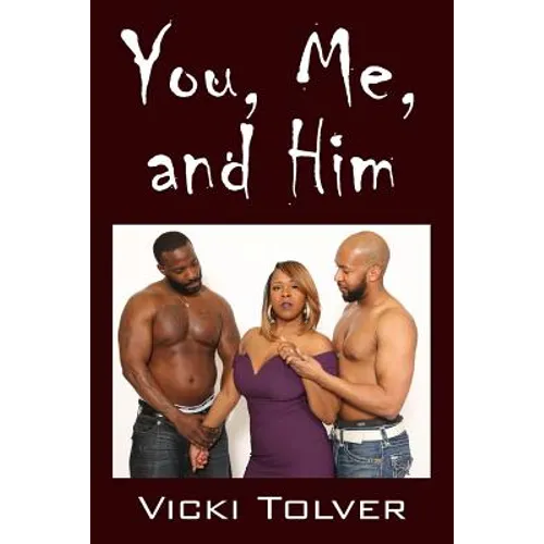 You, Me, and Him