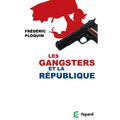 Les gangsters et la République