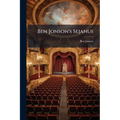 Ben Jonson's Sejanus