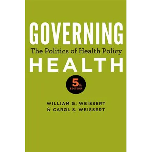 Governing Health: The Politics of Health Policy