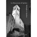 La Mezzanotte di Spoleto-Midnight in Spoleto