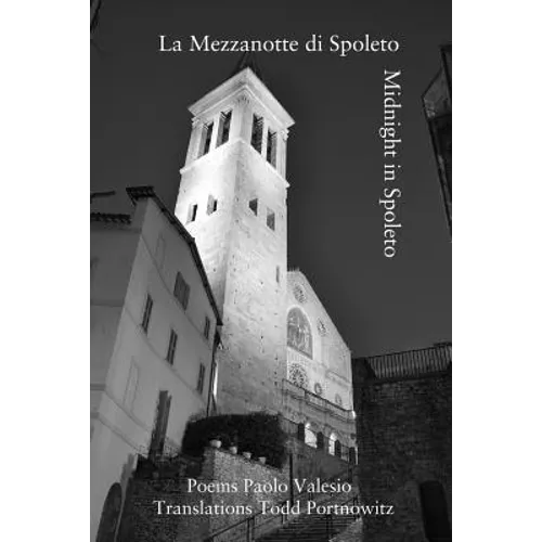 La Mezzanotte di Spoleto-Midnight in Spoleto