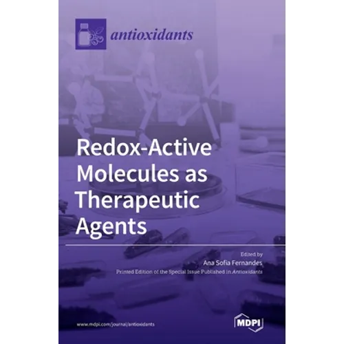 Redox-Active Molecules as Therapeutic Agents