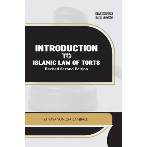 Introduction to Islamic Law of Torts