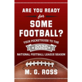 Are You Ready for Some Football 2020: Your Pocket Guide to the 2020 National Football League Season