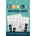 Bible Word-Oh!: 500 Fun Letter Games