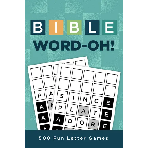 Bible Word-Oh!: 500 Fun Letter Games