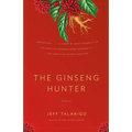 The Ginseng Hunter