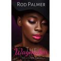 The Waymaker