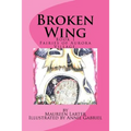 Broken wing