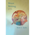 Moon Writing: Poems