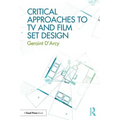 Critical Approaches to TV and Film Set Design