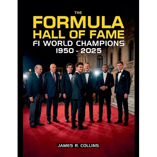 The Formula Hall of Fame: F1 World Champions