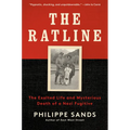The Ratline: The Exalted Life and Mysterious Death of a Nazi Fugitive