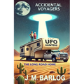 Accidental Voyagers: The Long Road Home