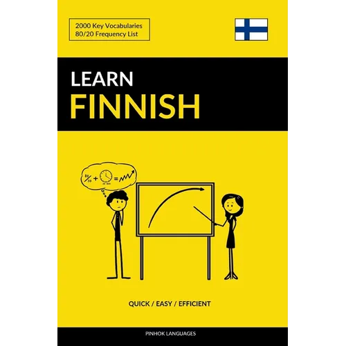 Learn Finnish - Quick / Easy / Efficient: 2000 Key Vocabularies