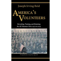 America's Volunteers: Recruiting, Training, and Retaining the All-Volunteer Force 1973 to 2023