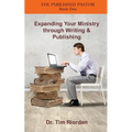 Expanding Your Ministry through Writing and Publishing