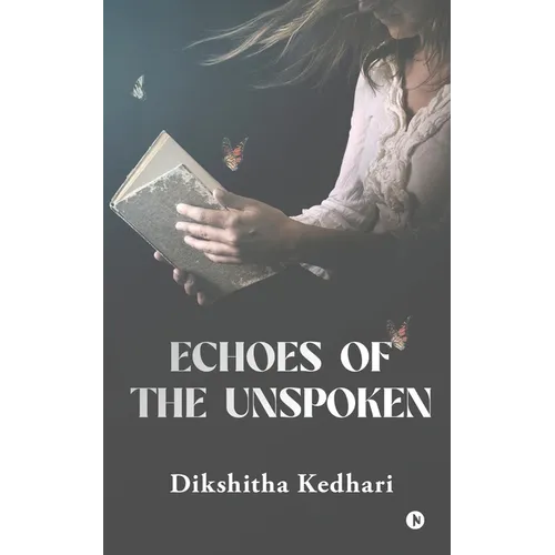 Echoes of the Unspoken