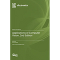 Applications of Computer Vision, 2nd Edition