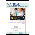 Manual de Bioseguridad Y Bioprotección: En Ambitos Universitarios Y Hospitalarios