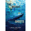 The Weight of Ghosts