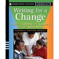 Writing for a Change: Boosting Literacy and Learning Through Social Action