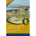 Sacred Argyll & the Clyde