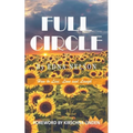 Full Circle: How to Live, Love and Laugh