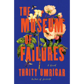 The Museum of Failures