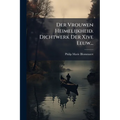 Der Vrouwen Heimelijkheid. Dichtwerk Der Xive Eeuw...