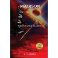 Madison: Vengeance Is Mine