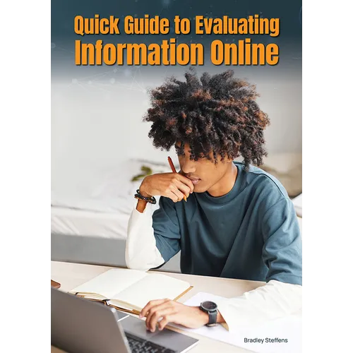 Quick Guide to Evaluating Information Online