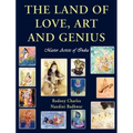 The Land of Love, Art and Genius Master Artists of India