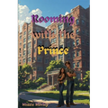 Rooming with the Prince