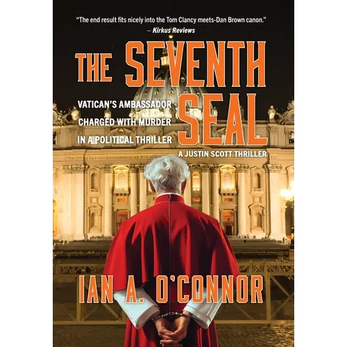 The Seventh Seal: Vatican's Ambassador Charged With Murder In A Political Thriller