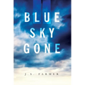 Blue Sky Gone