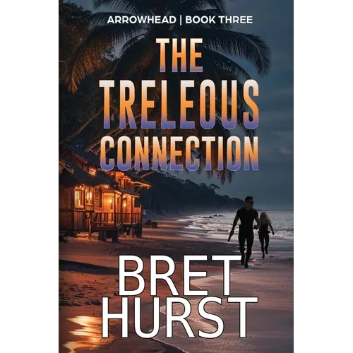 The Treleous Connection: An Arrowhead Thriller