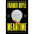 Meantime: The Gripping Debut Crime Novel from Frankie Boyle