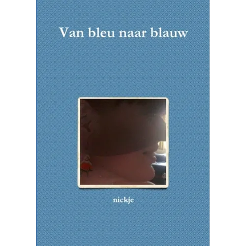 Van bleu naar blauw