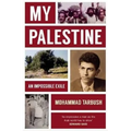 My Palestine: An Impossible Exile